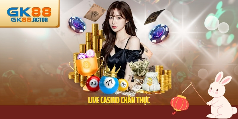live-casino-chan-thuc